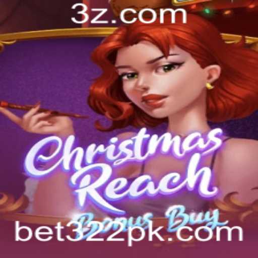 Descubra o Fascínio do Jogo ChristmasReachBonusBuy com Bet322