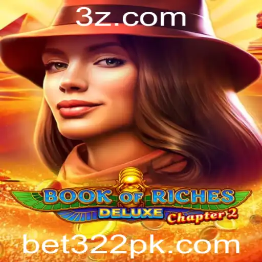 Book of Riches Deluxe Chapter 2: Mergulhando na Aventura com Bet322